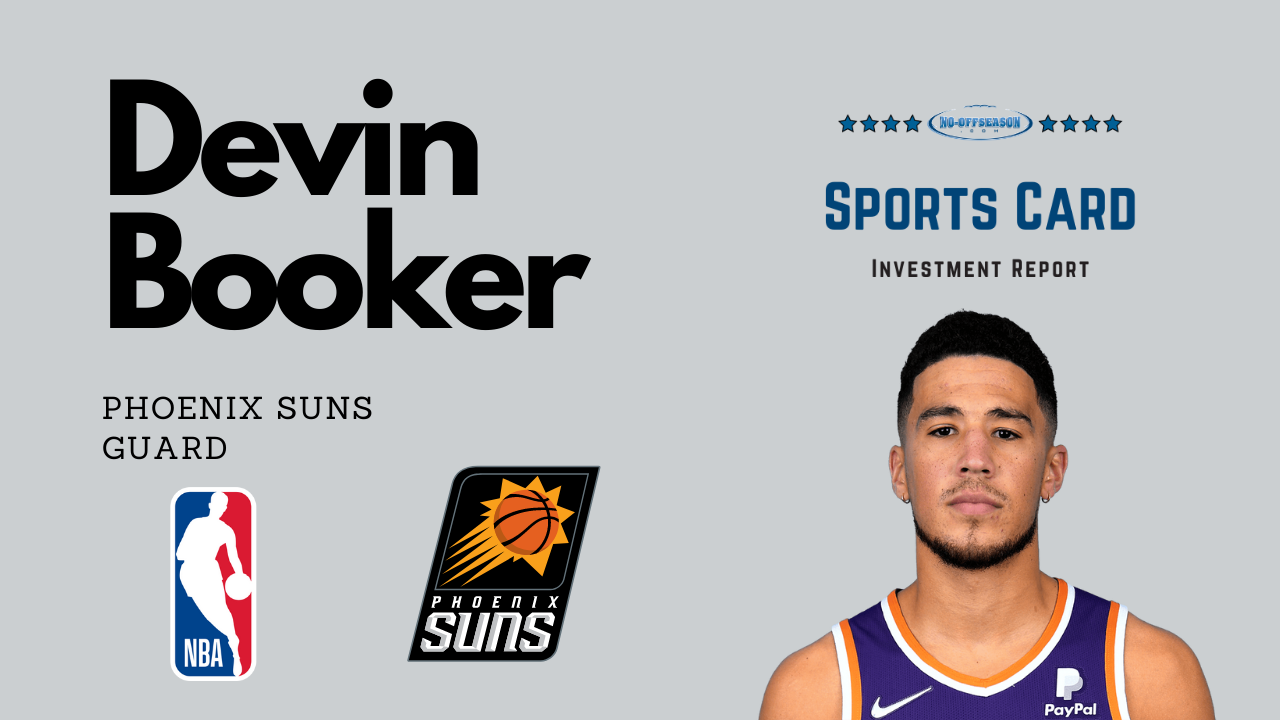 Devin Booker Sports Card Investment Report