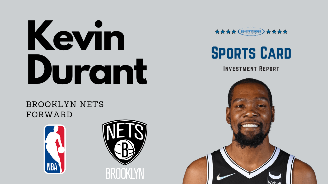 Kevin Durant Sports Card Investment Report