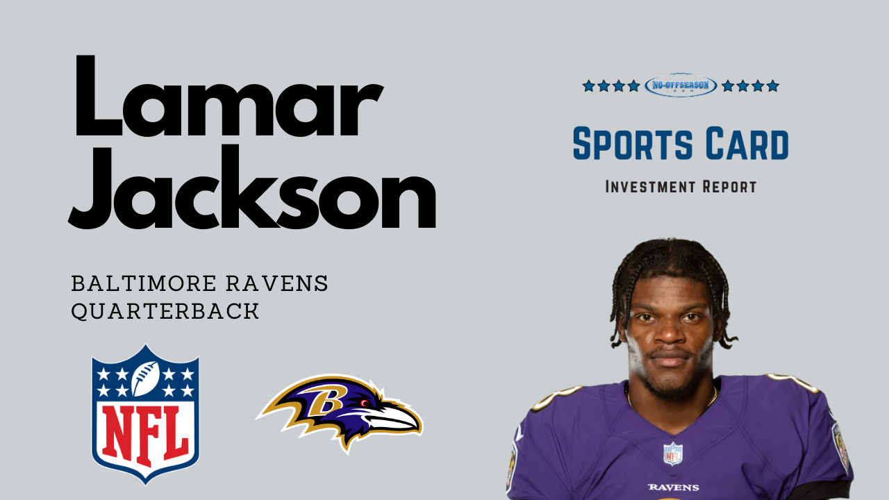 Lamar Jackson Sports Card Investment Report