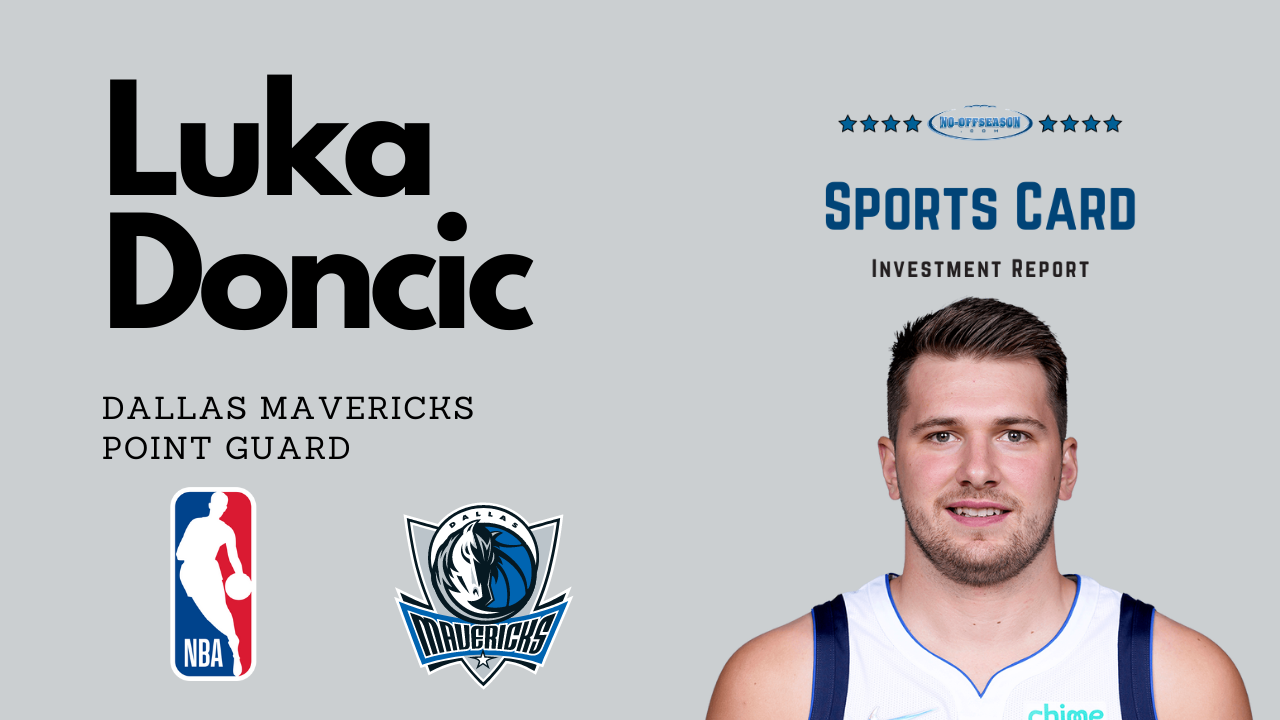 Luka Doncic Sports Card Investment Report
