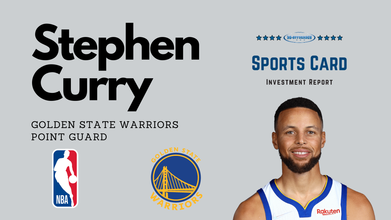 Stephen Curry Sports Card Investment Report