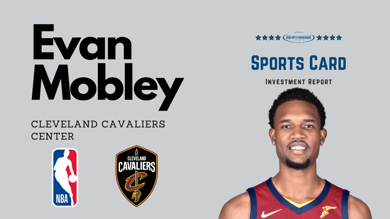 Evan Mobley Sports Card Investment Report