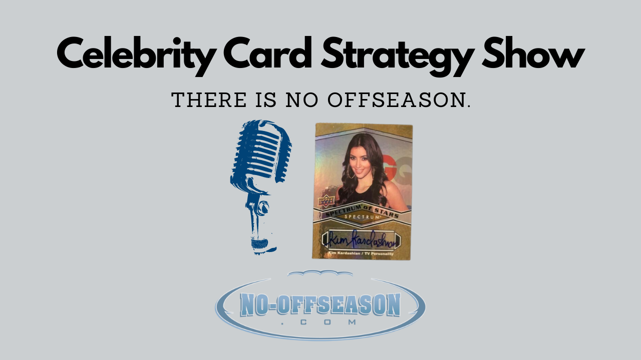 Celebrity Card Strategy Show Updated
