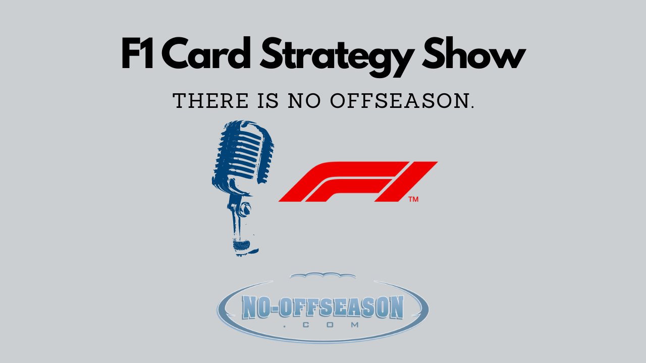 F1 Card Strategy Show Updated