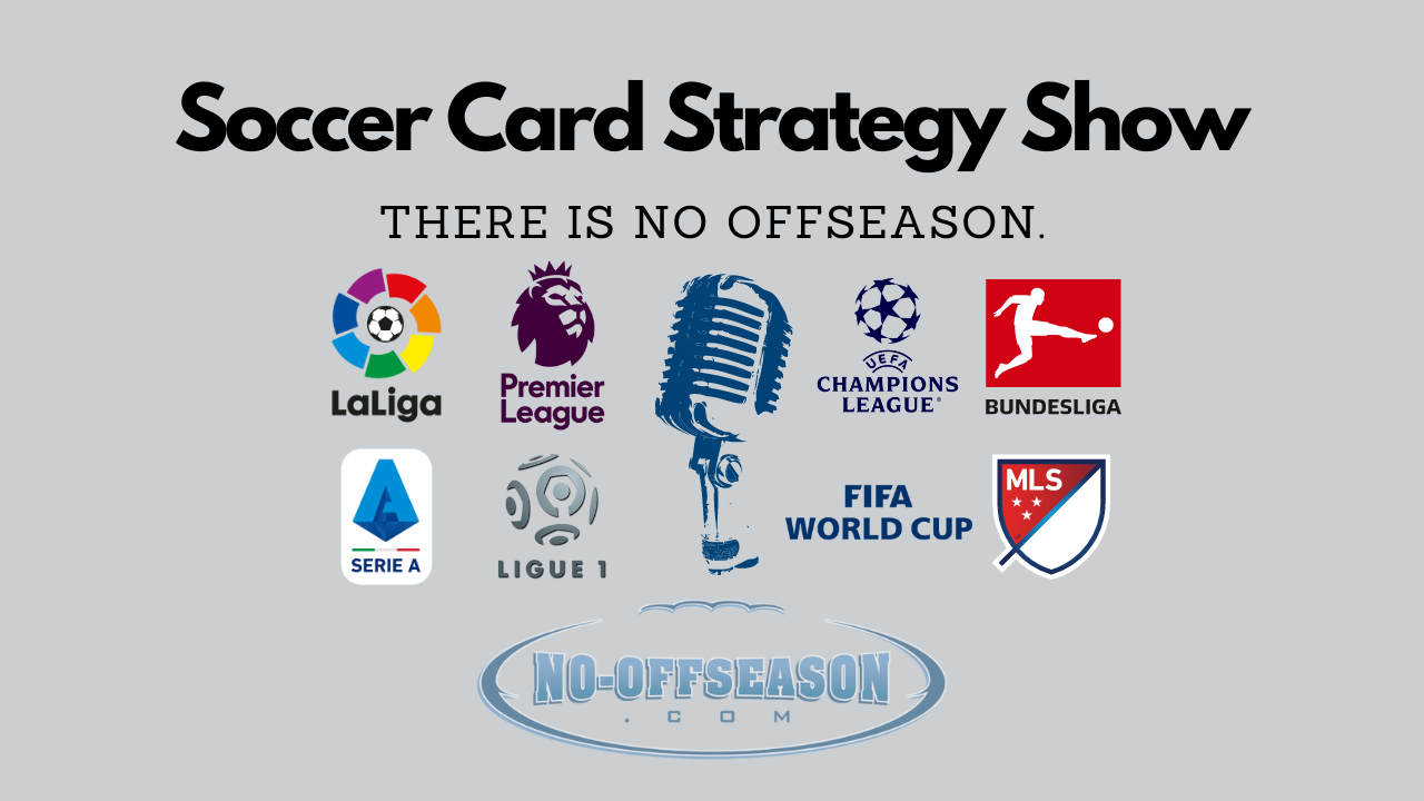 Soccer Card Strategy Show Updated