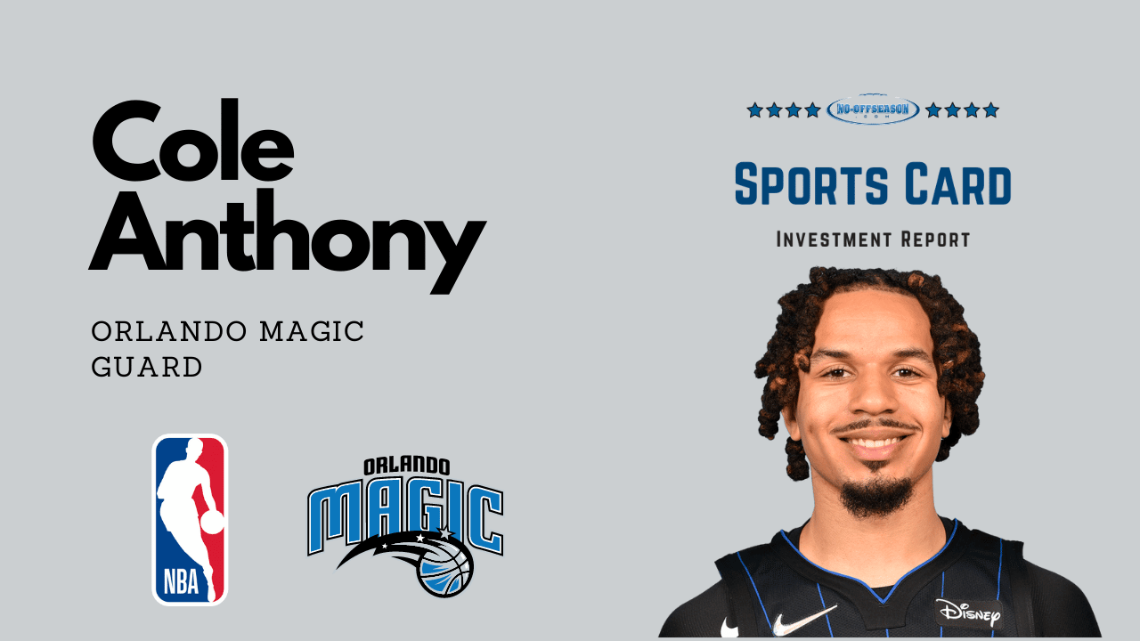 Cole Anthony Featured Image