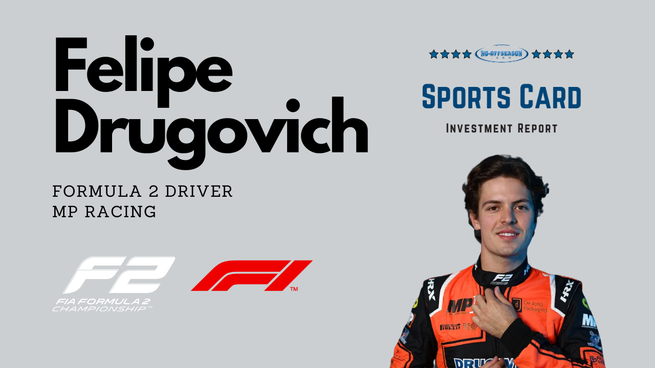 Felipe Drugovich Sports Card Investment Report