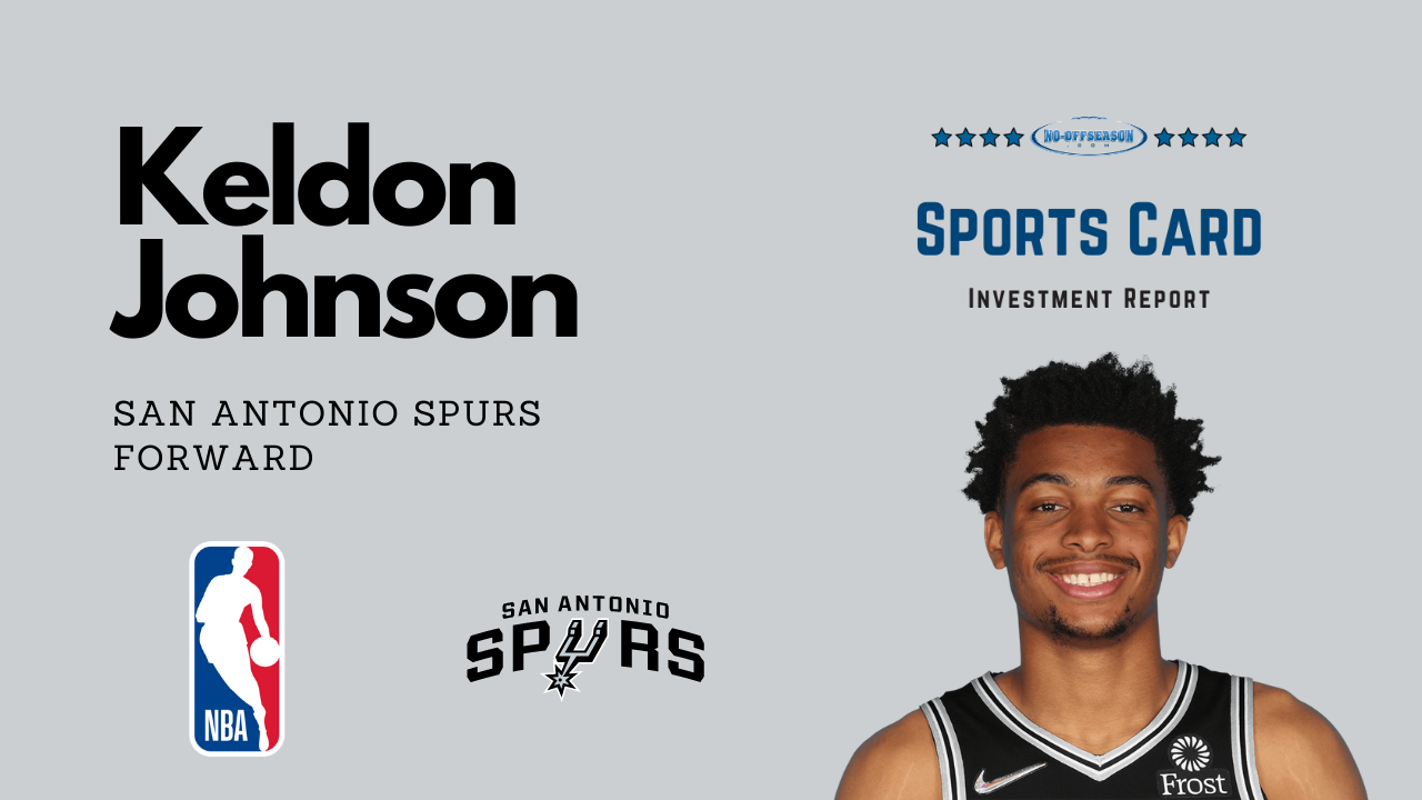 KELDON JOHNSON Sports Card Investment Repor