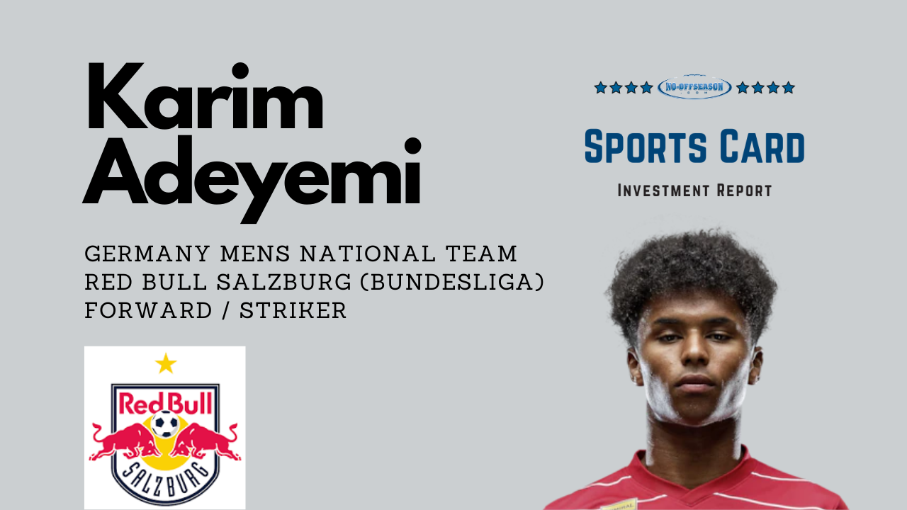Karim Adeyemi Sports Card Investment Report