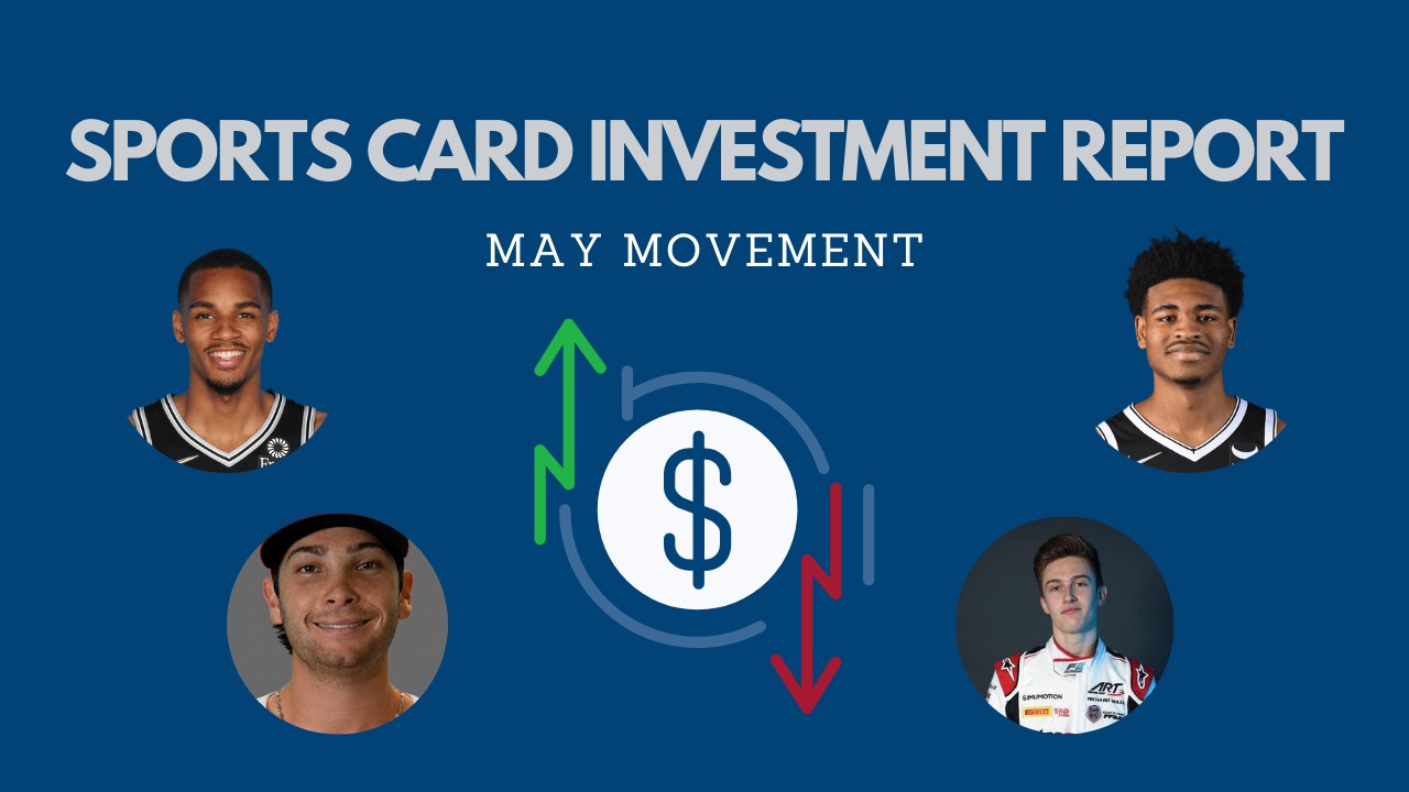 Sports Card Investment Report May Player Movement