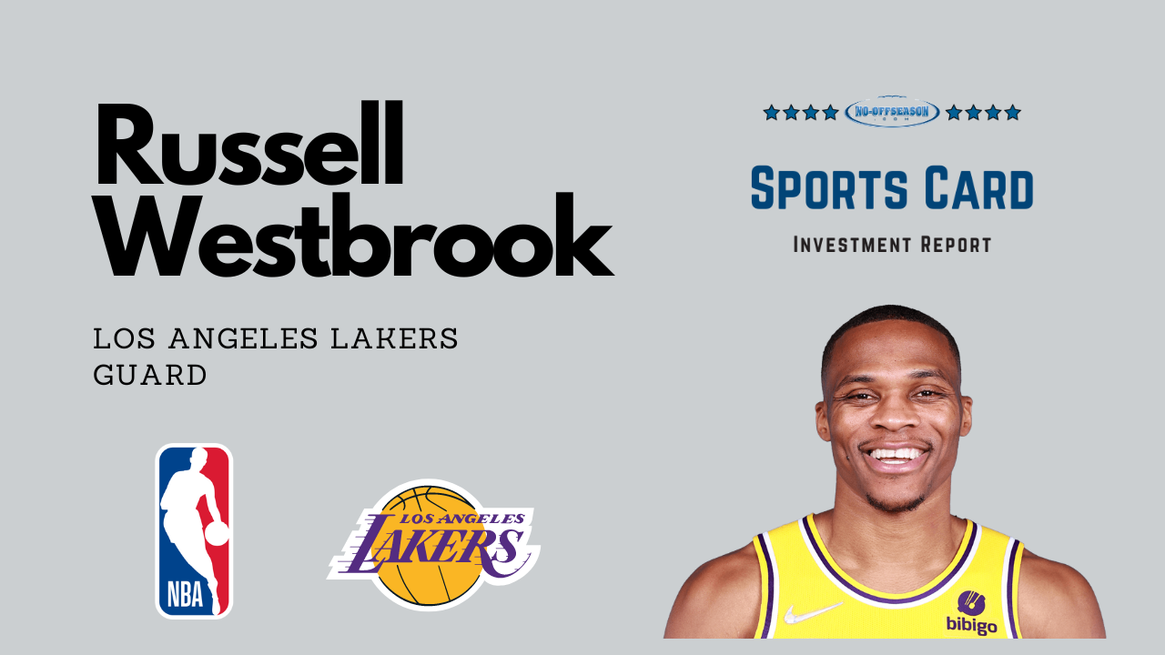 Russell Westbrook Sports Card Investment Report