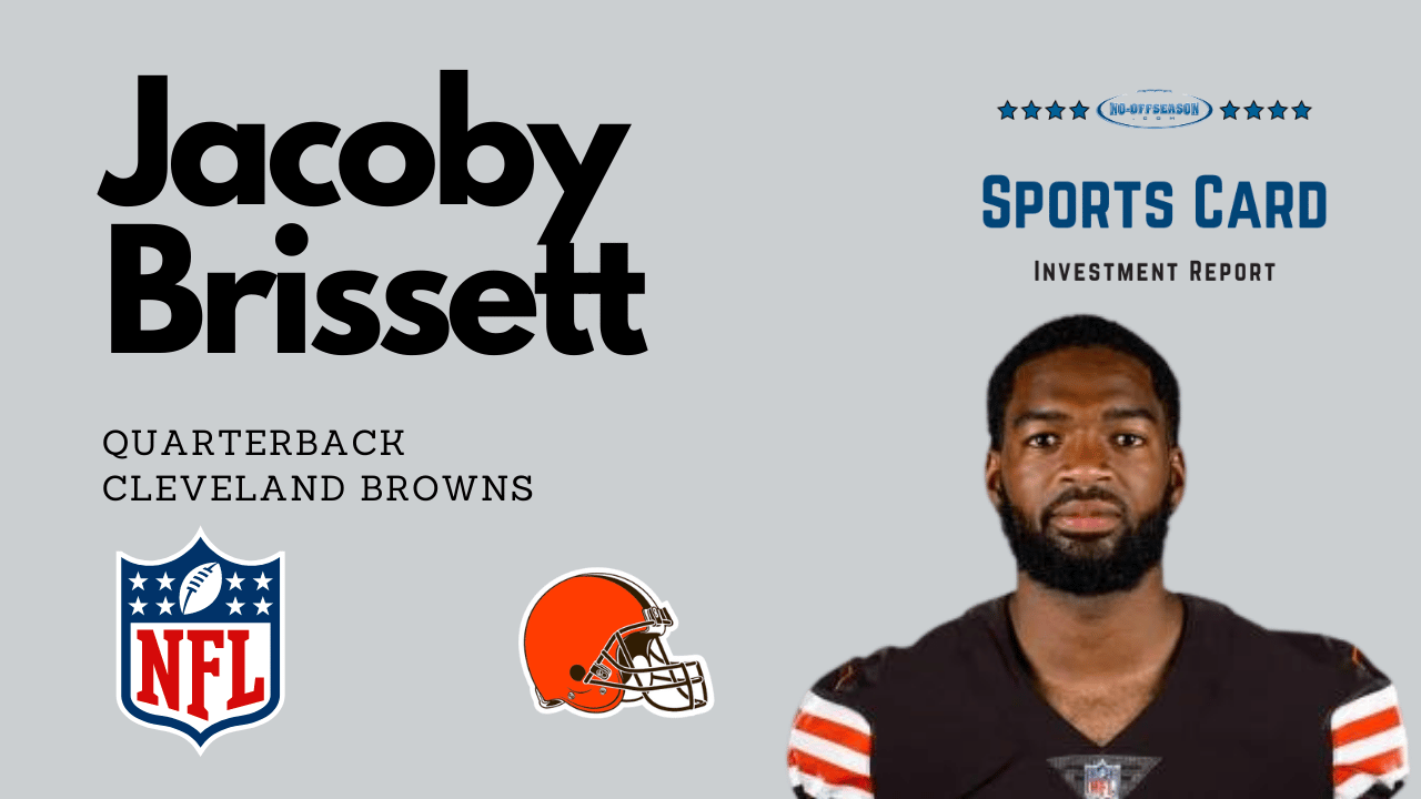 Jacoby Brissett Sports Card Investment Report