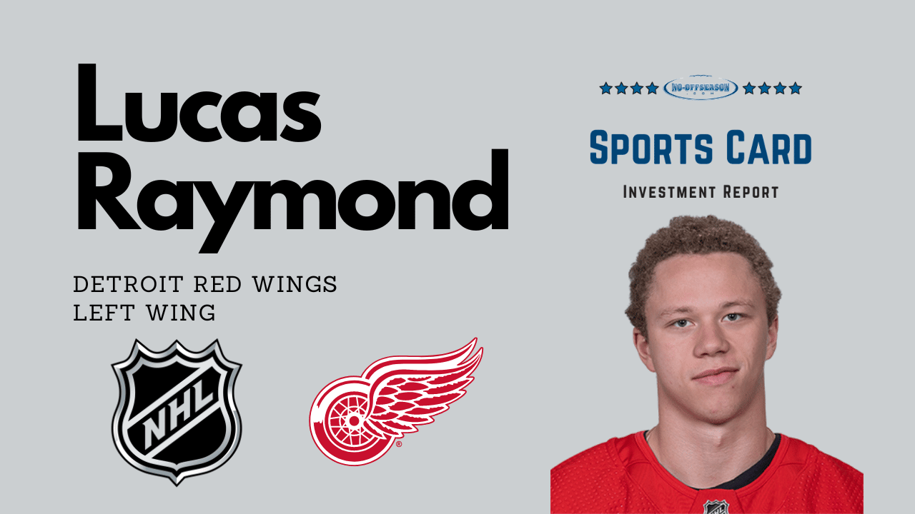 Lucas Raymond Sports Card Investment Report