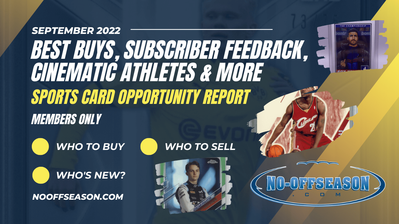 Sports Card Opportunity Support - September 2002 - Best Buys, Subscriber Feedback, Cinematic Athletes