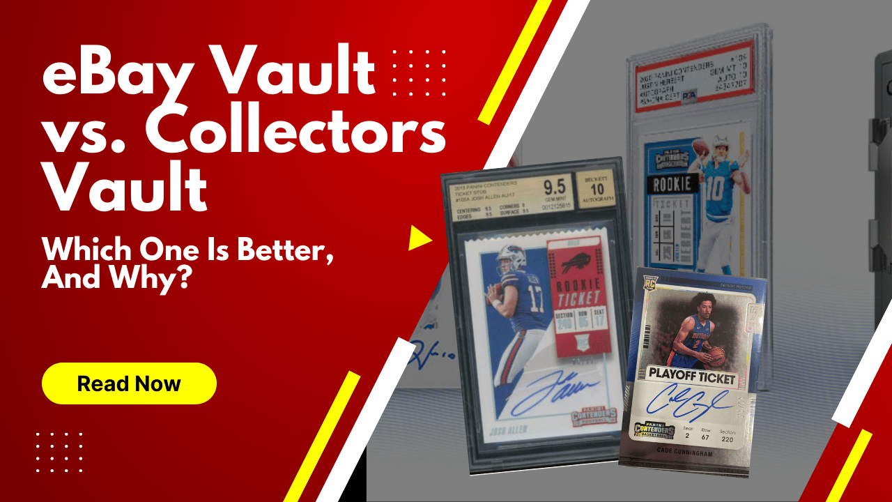 eBay Vault vs. Collectors Vault