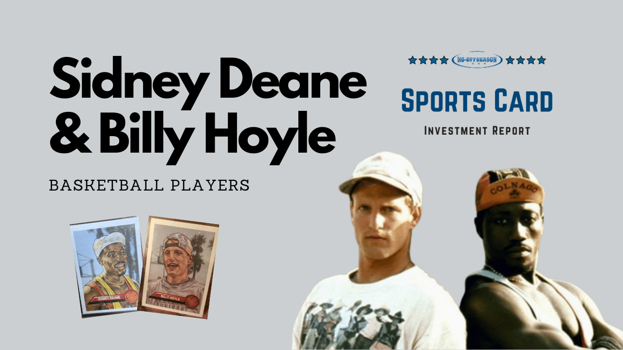 Sidney Deane & Billy Hoyle Investment Report Player Graphics