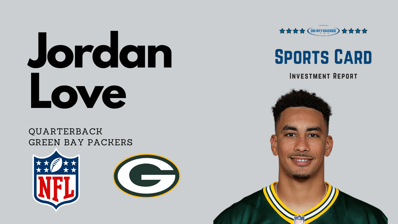 Jordan Love Investment Report Player Graphics