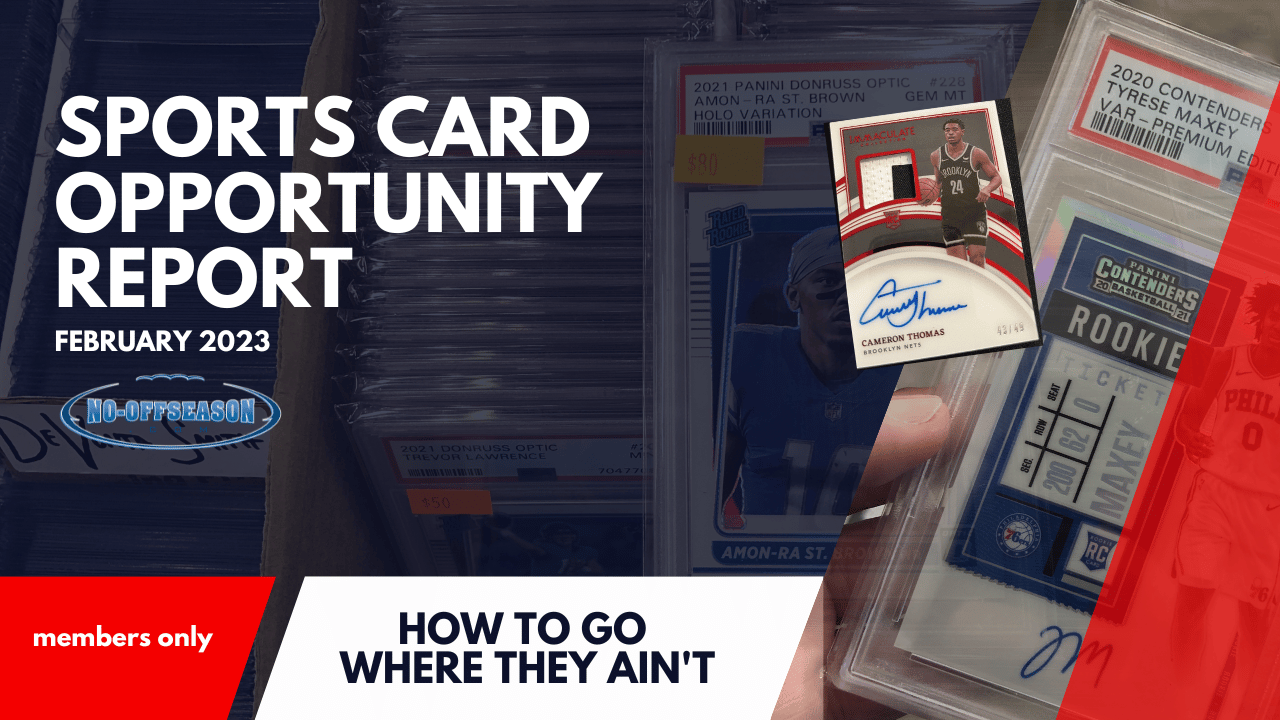 February Sports Card Opportunity Report