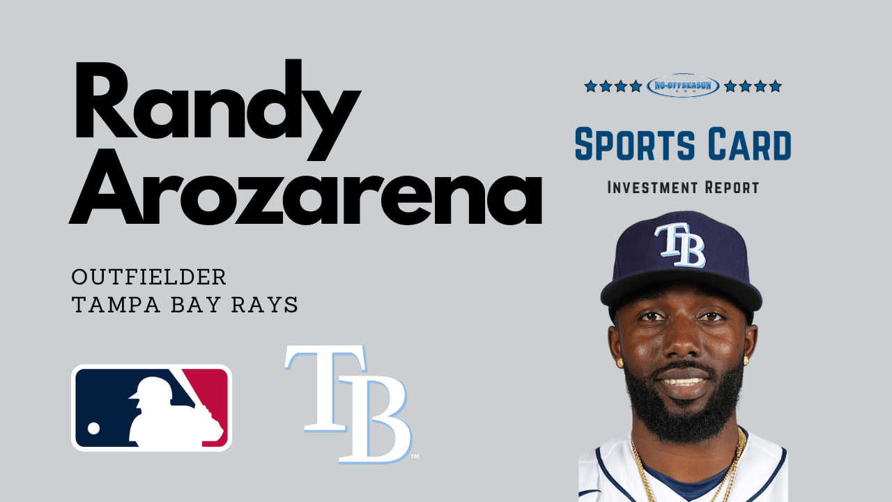 Randy Arozarena Sports Card Investment Report Graphic