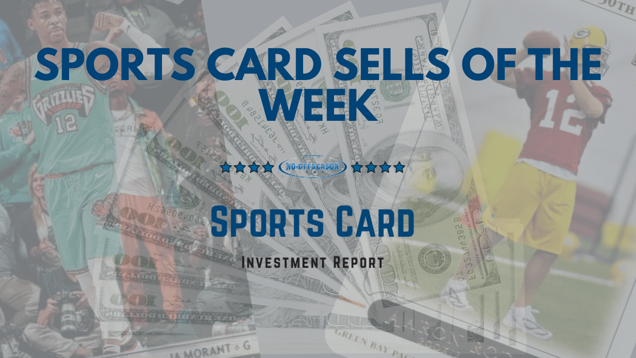 SPORTS CARD Sells of the week Show Thumbnails (8)