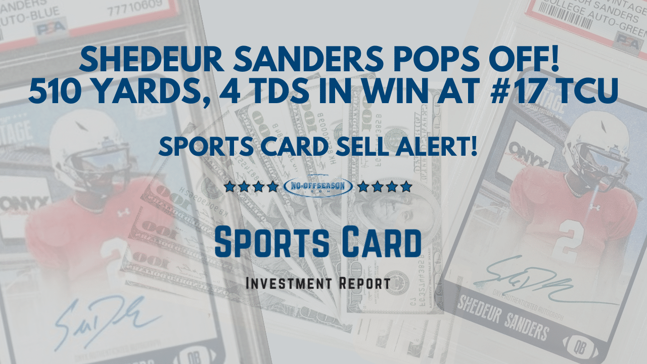 Shedeur Sanders Sports Card Sell Alert