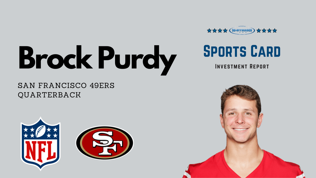 Brock Purdy Investment Report Player Graphics (1)