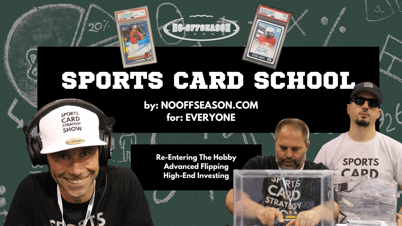 Sports Card School by NoOffseason.com