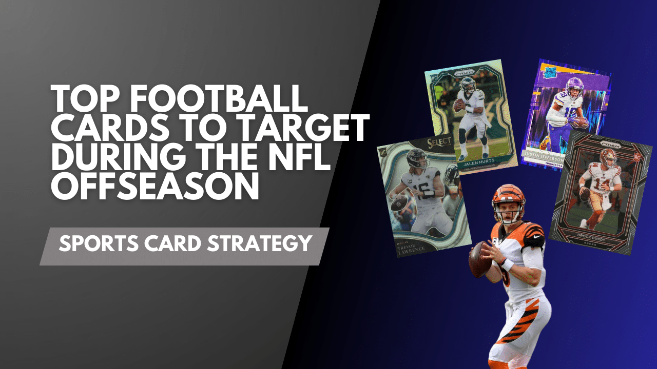 Top Football Cards to Target During the NFL Offseason New Article Graphics