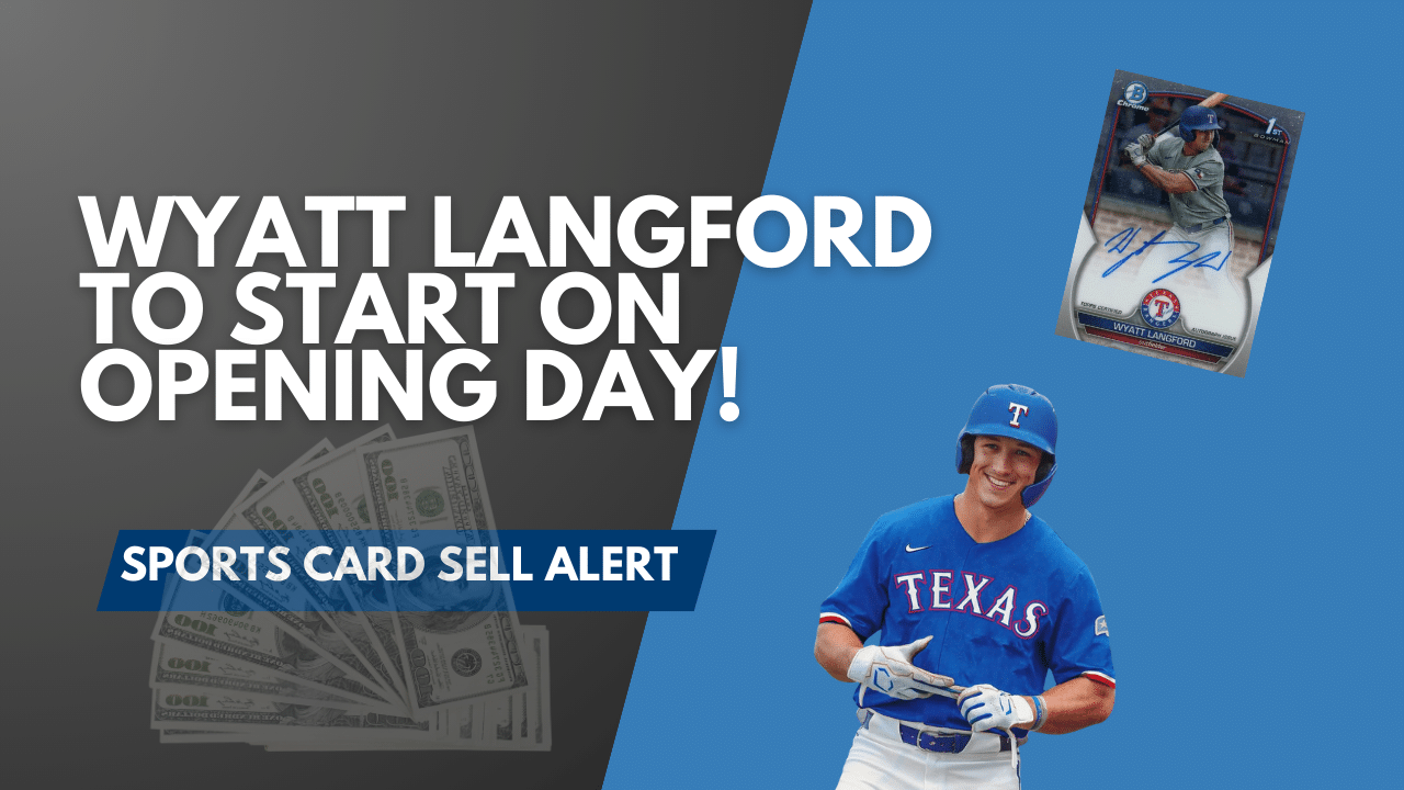 Wyatt Langford - Sports Card Sell Alert (1)