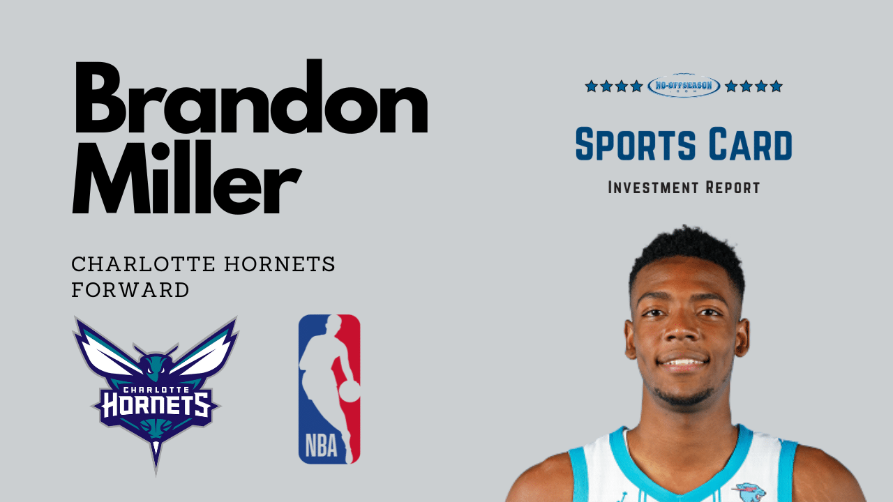 Brandon Miller Investment Report Player Graphic