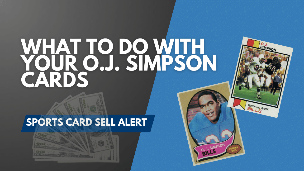 OJ Simpson Sports Card Sell Alert (1)