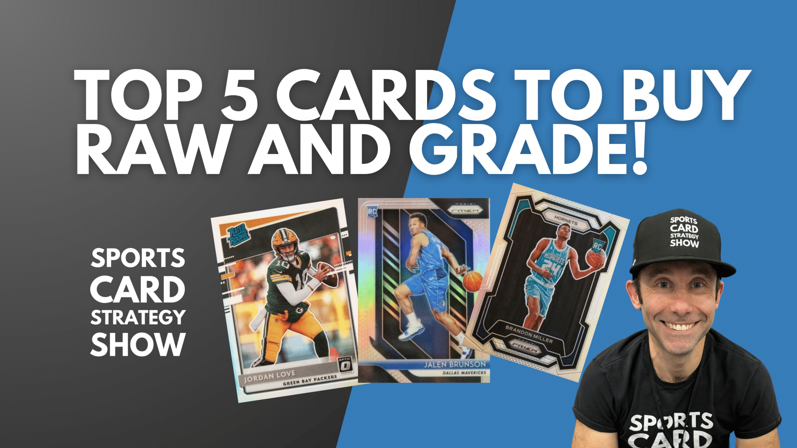 Top 5 Cards To Buy Raw And Grade - High Res - April 15