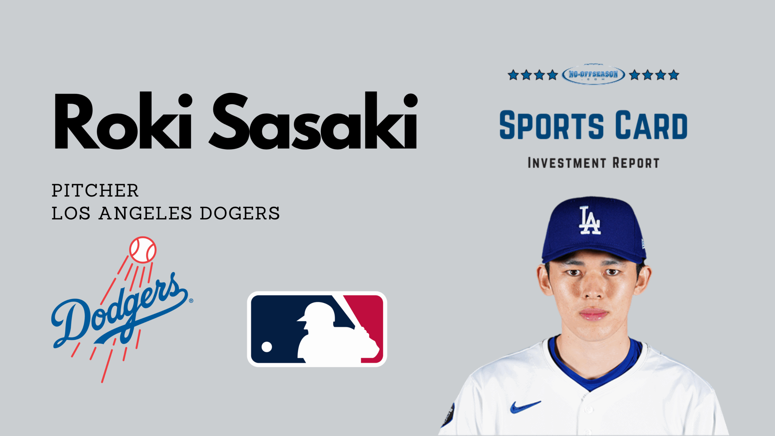 Roki Sasaki Dodgers Investment Report Player Graphics Roki Sasaki Dodgers Investment Report Player Graphics
