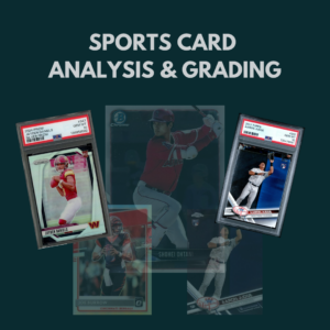 Card Analysis & Grading Submission (SLAB DYNASTY MEMBERS ONLY)