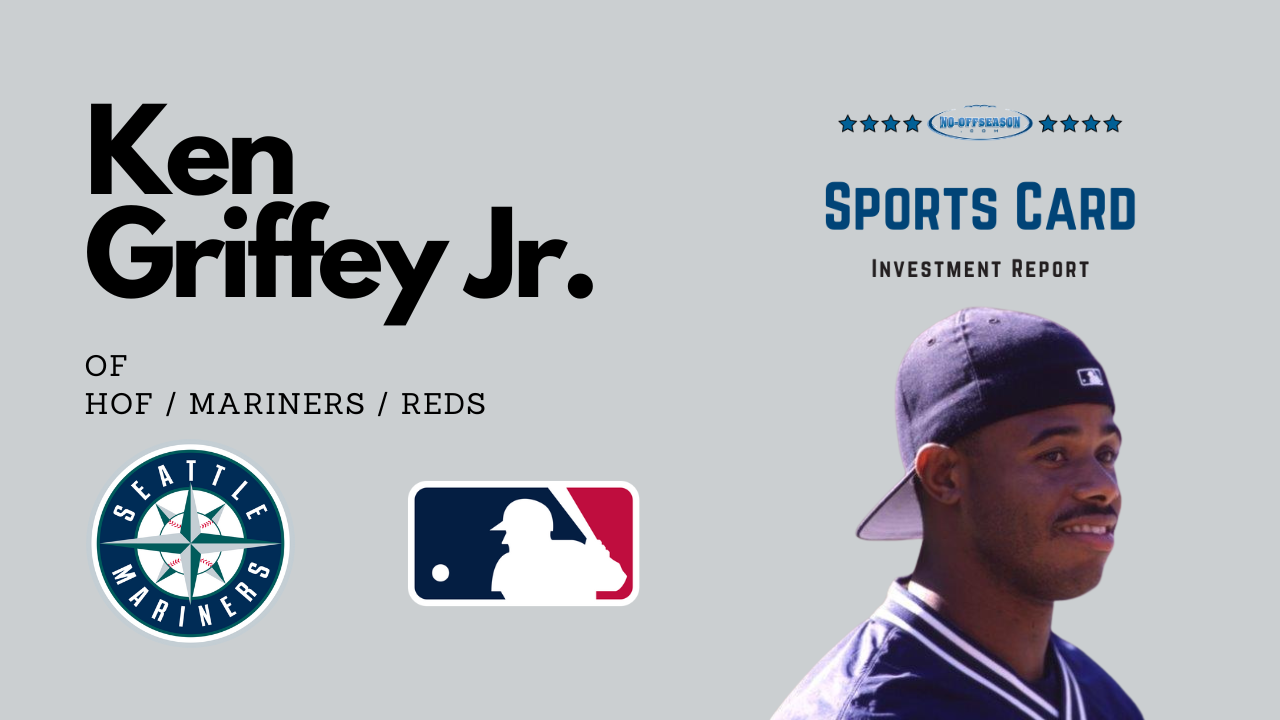 Ken Griffey Jr NoOffseason com Sports Card Strategy Investment Reports